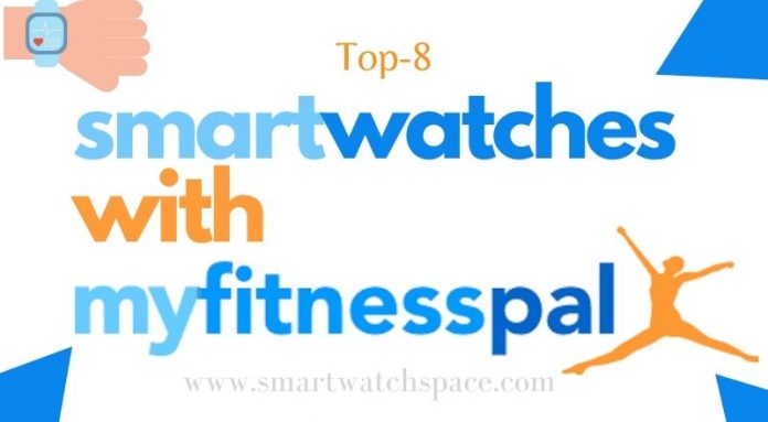 smartwatch with myfitnesspal app