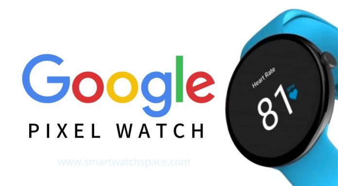 Google pixel smartwatch