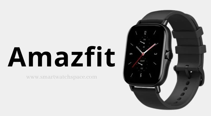 Amazfit Smartwatches