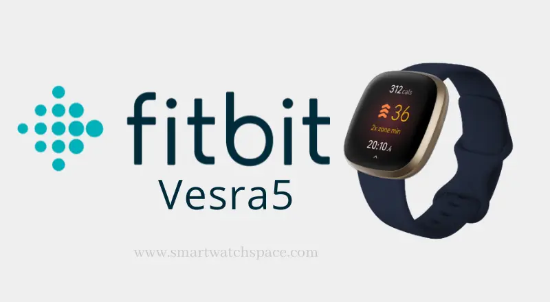 Fitbit Versa 5 Upcoming smartwatch